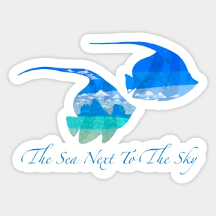 The sea next to the sky Sticker